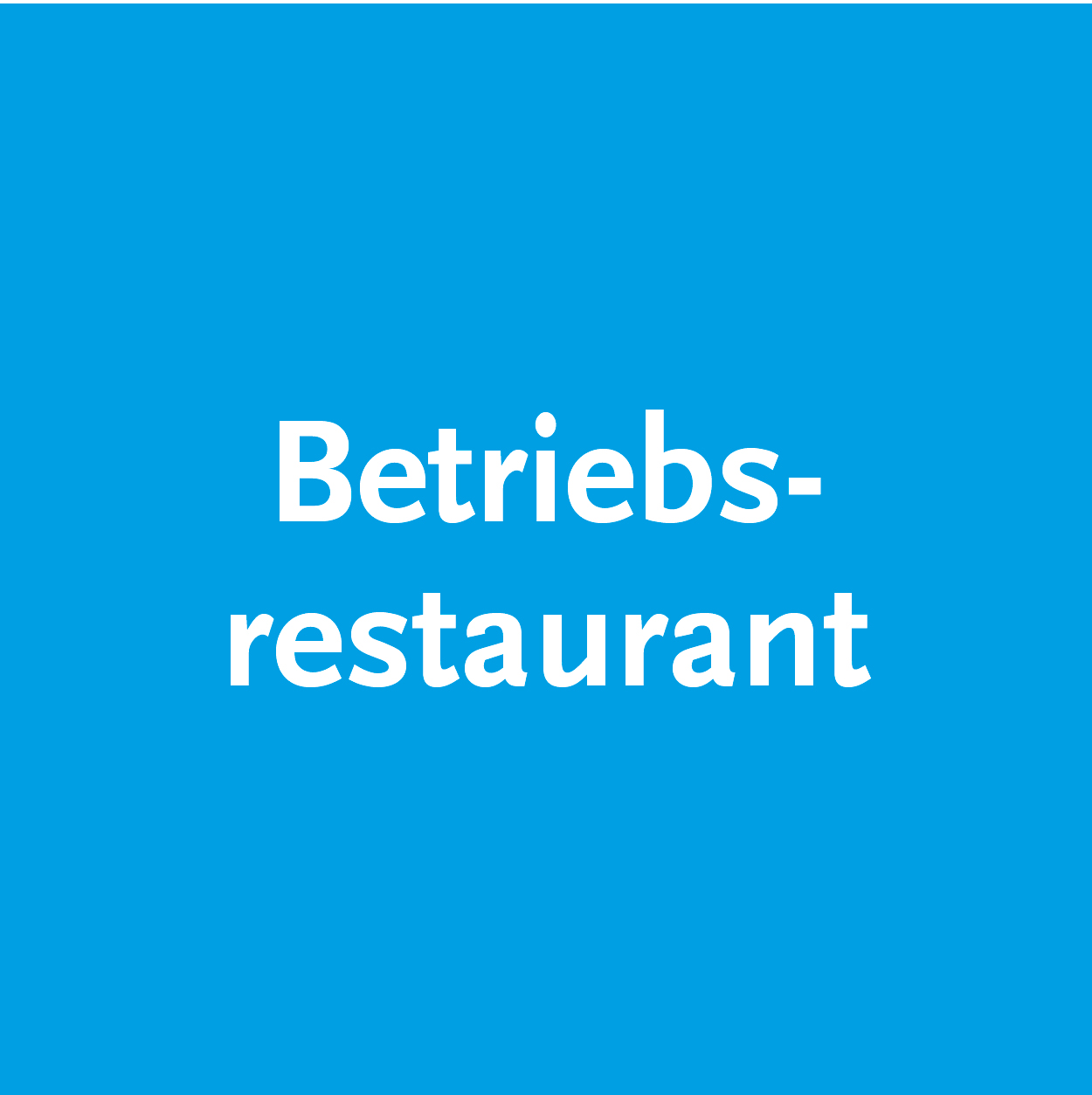 Betriebsrestaurant