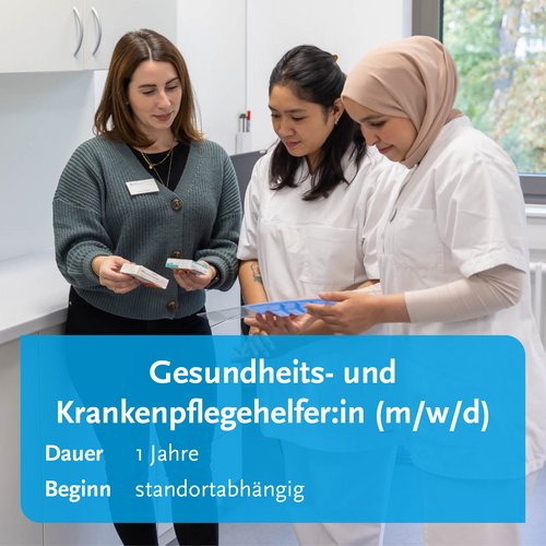 Ausbildung Gesundheits- und Krankenpflegehilfe Ausbildung Gesundheits- und Krankenpflegehilfe
